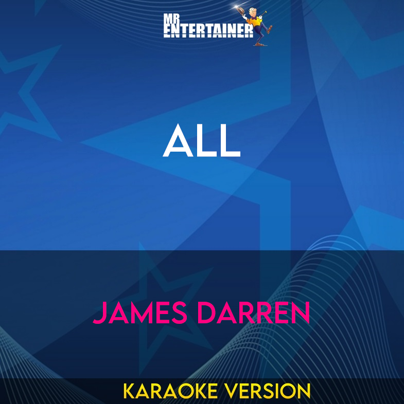 All - James Darren (Karaoke Version) from Mr Entertainer Karaoke