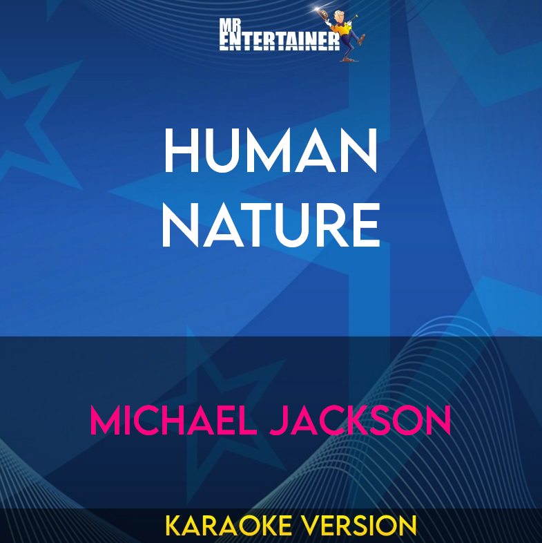 Human Nature - Michael Jackson (Karaoke Version) from Mr Entertainer Karaoke