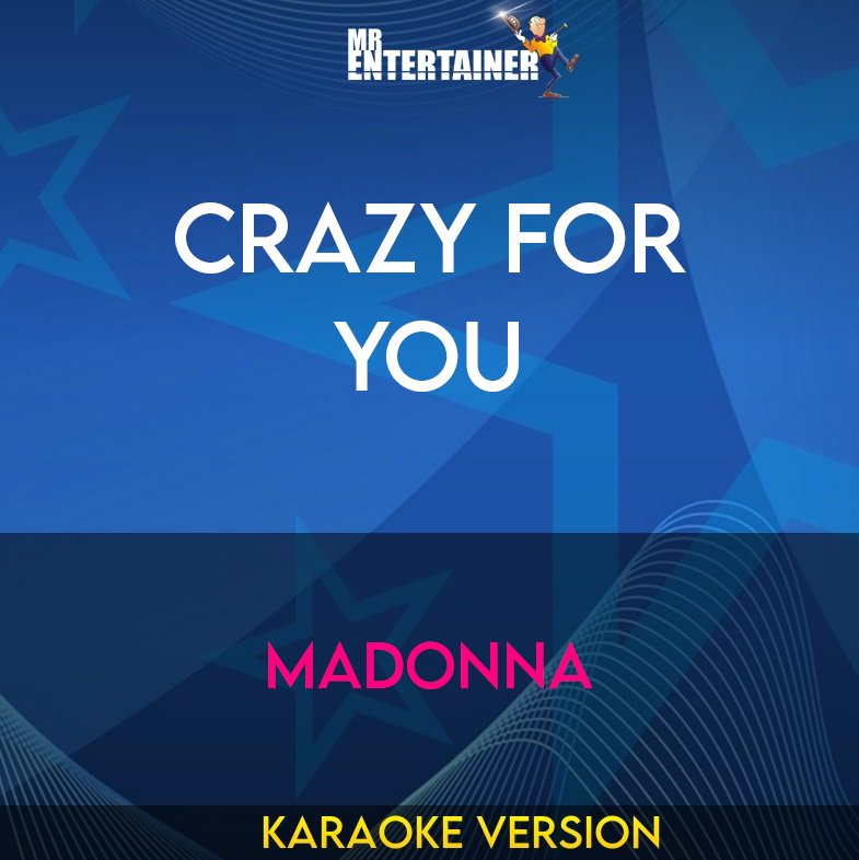 Crazy For You - Madonna (Karaoke Version) from Mr Entertainer Karaoke