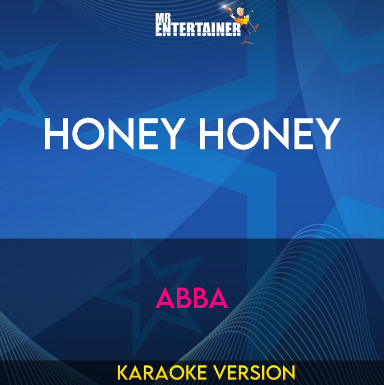 Honey Honey - Abba (Karaoke Version) from Mr Entertainer Karaoke