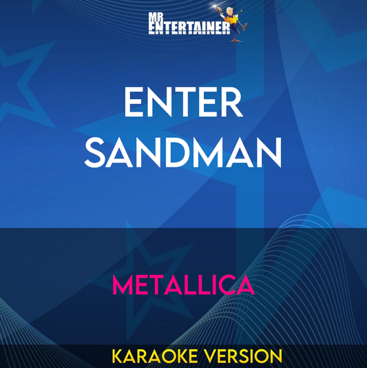 Enter Sandman - Metallica (Karaoke Version) from Mr Entertainer Karaoke