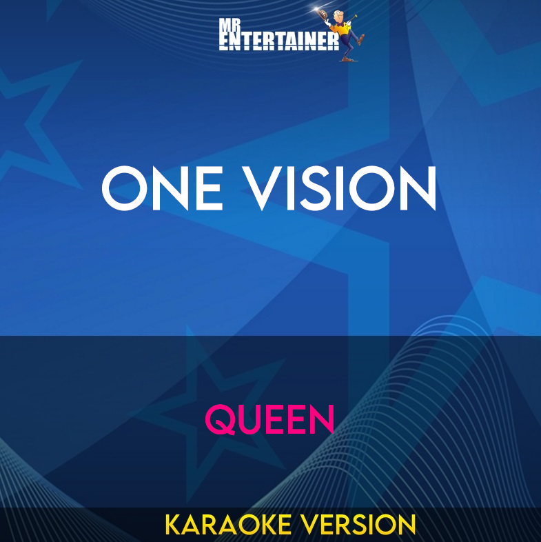 One Vision - Queen (Karaoke Version) from Mr Entertainer Karaoke