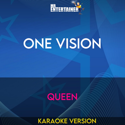 One Vision - Queen (Karaoke Version) from Mr Entertainer Karaoke