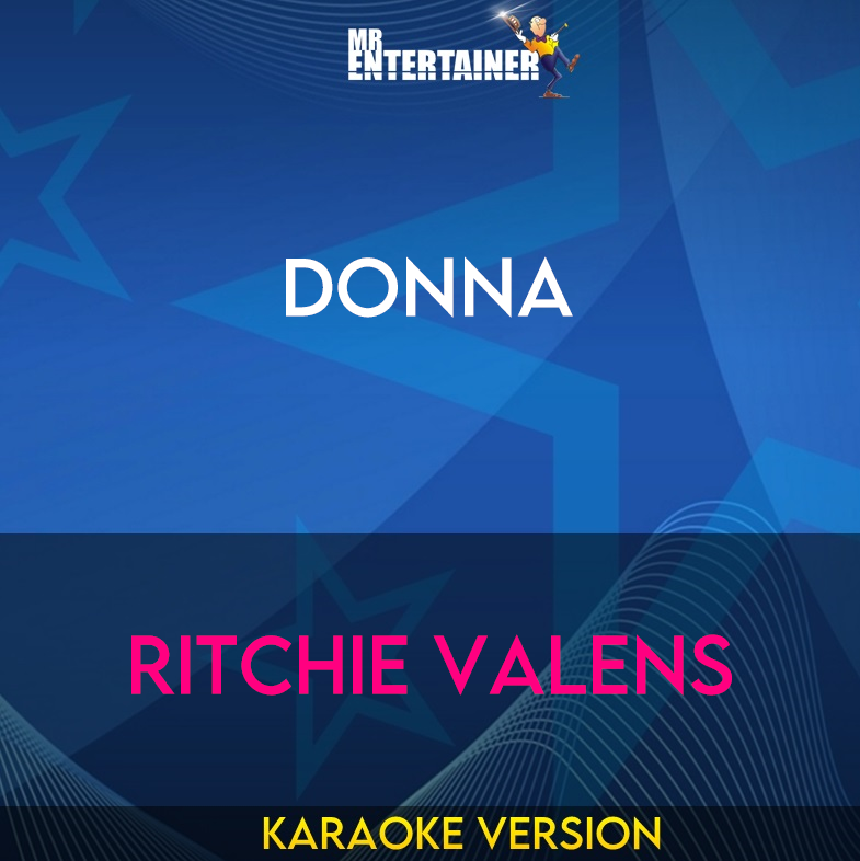 Donna - Ritchie Valens (Karaoke Version) from Mr Entertainer Karaoke