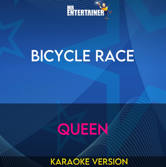 Bicycle Race - Queen (Karaoke Version) from Mr Entertainer Karaoke