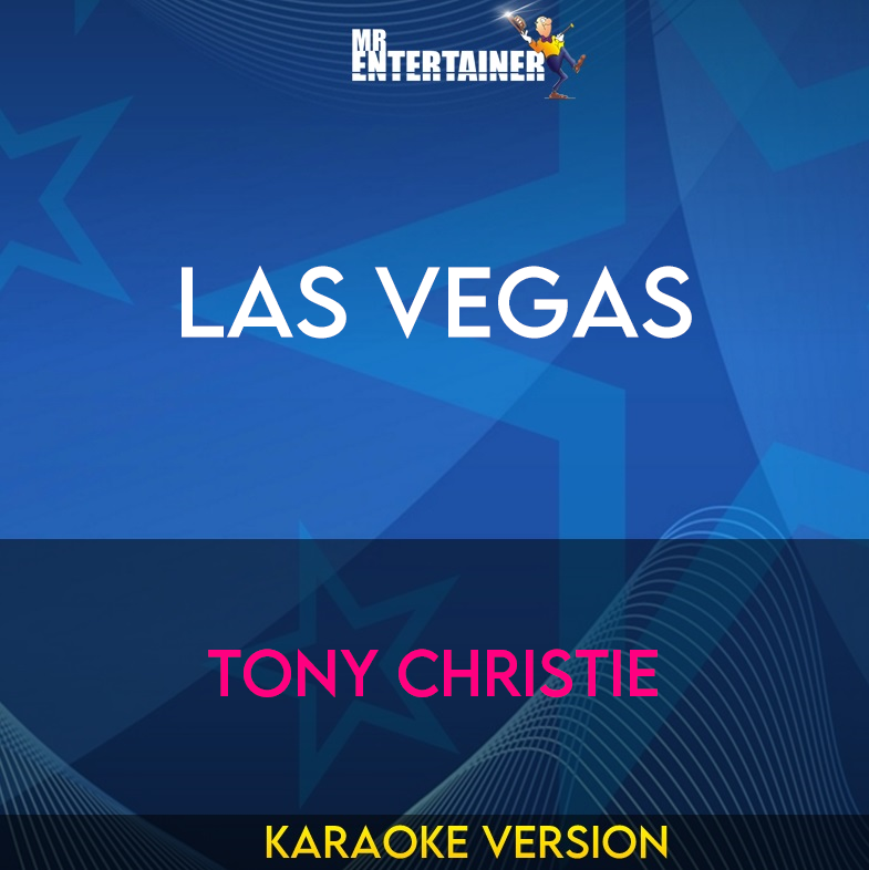 Las Vegas - Tony Christie (Karaoke Version) from Mr Entertainer Karaoke