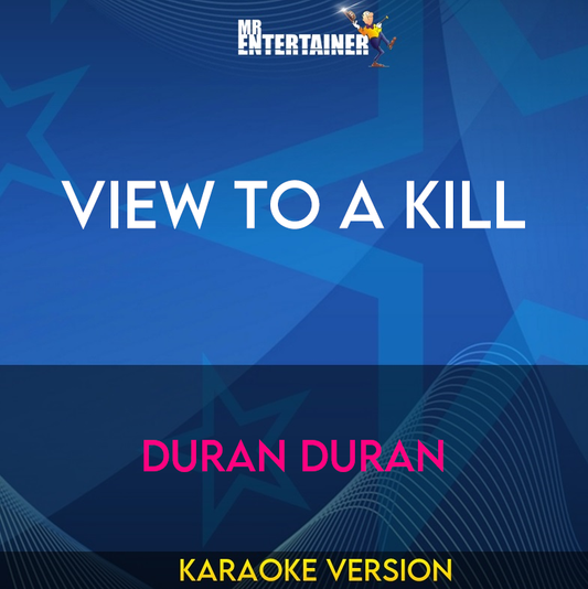 View To A Kill - Duran Duran (Karaoke Version) from Mr Entertainer Karaoke