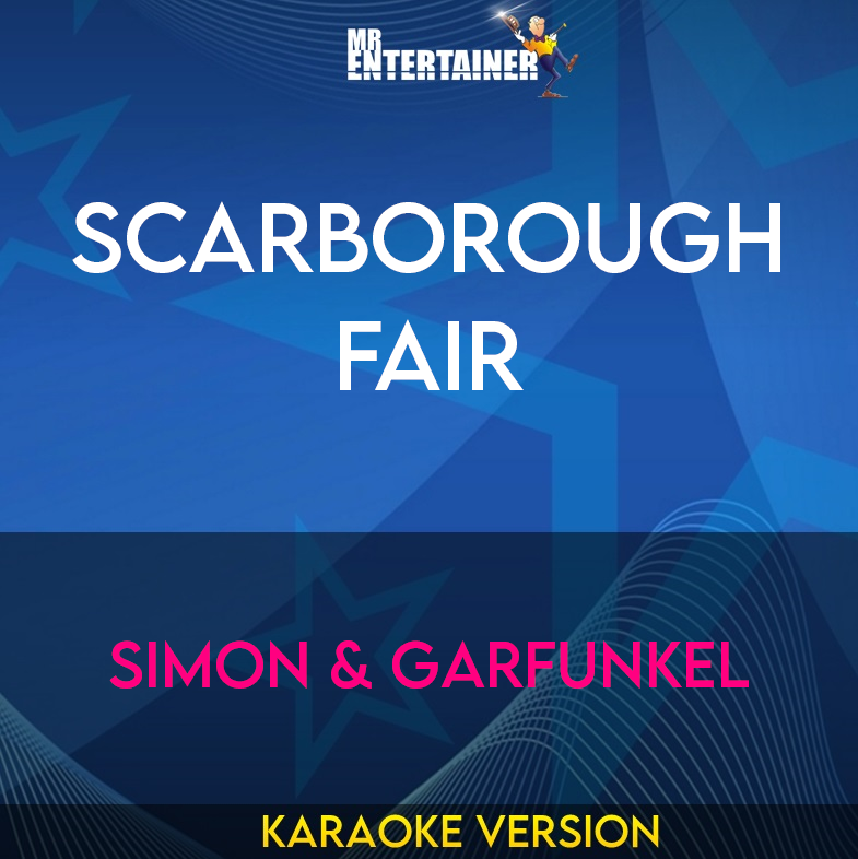 Scarborough Fair - Simon & Garfunkel (Karaoke Version) from Mr Entertainer Karaoke