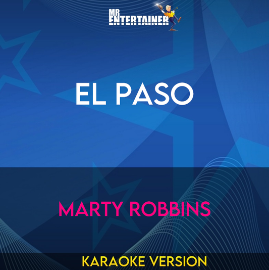 El Paso - Marty Robbins (Karaoke Version) from Mr Entertainer Karaoke