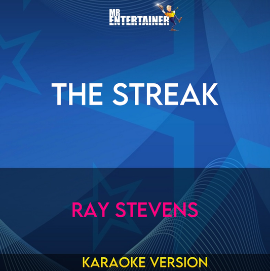 The Streak - Ray Stevens (Karaoke Version) from Mr Entertainer Karaoke