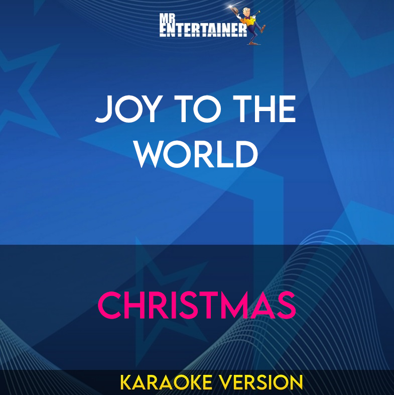 Joy To The World - Christmas (Karaoke Version) from Mr Entertainer Karaoke