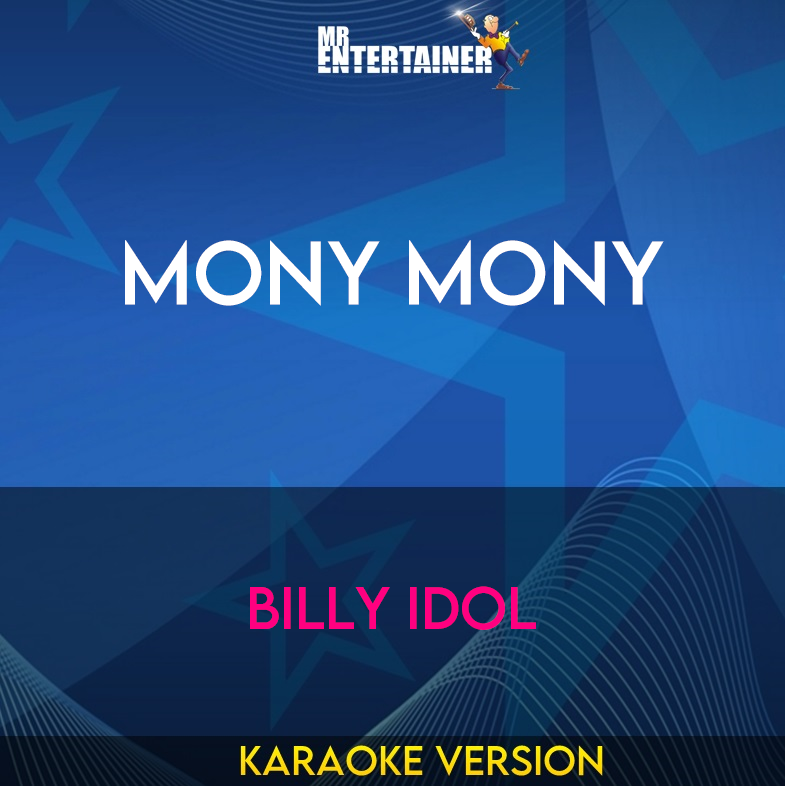 Mony Mony - Billy Idol (Karaoke Version) from Mr Entertainer Karaoke