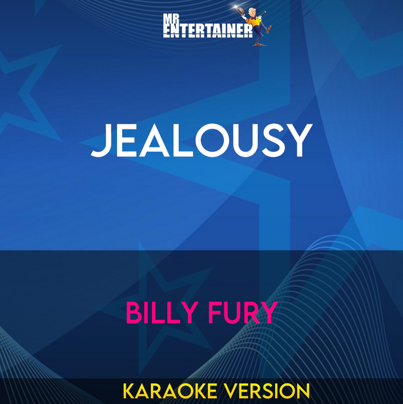 Jealousy - Billy Fury (Karaoke Version) from Mr Entertainer Karaoke