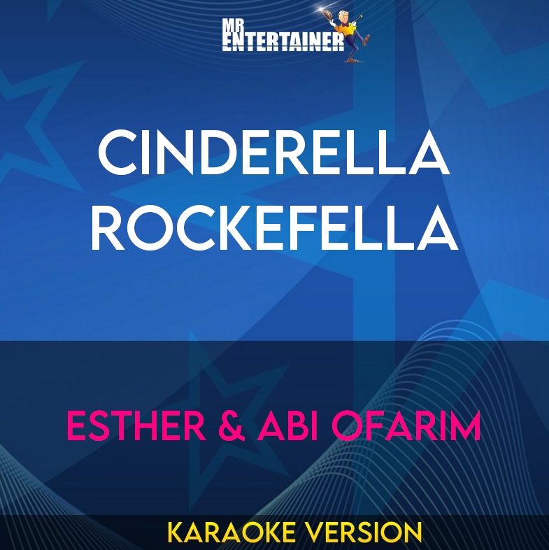 Cinderella Rockefella - Esther & Abi Ofarim (Karaoke Version) from Mr Entertainer Karaoke