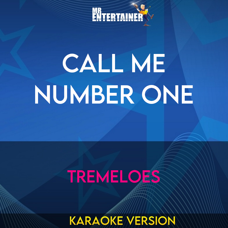 Call Me Number One - Tremeloes (Karaoke Version) from Mr Entertainer Karaoke