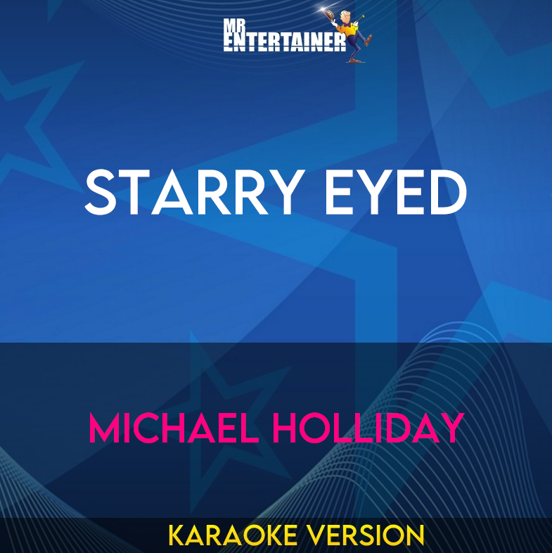 Starry Eyed - Michael Holliday (Karaoke Version) from Mr Entertainer Karaoke