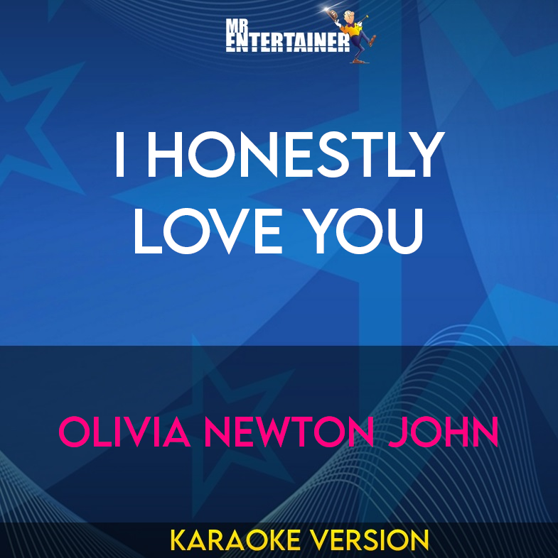 I Honestly Love You - Olivia Newton John (Karaoke Version) from Mr Entertainer Karaoke