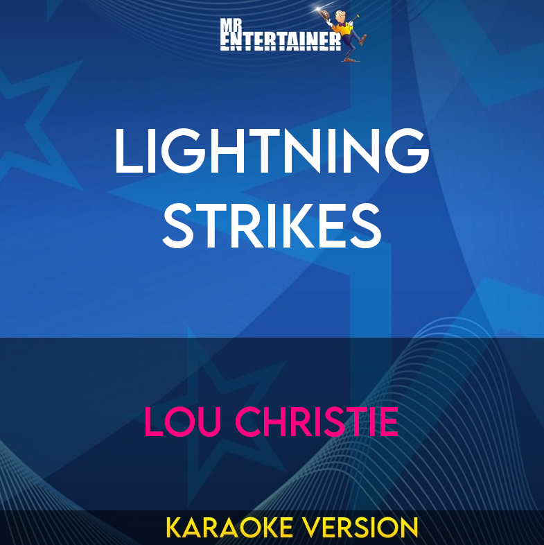 Lightning Strikes - Lou Christie (Karaoke Version) from Mr Entertainer Karaoke