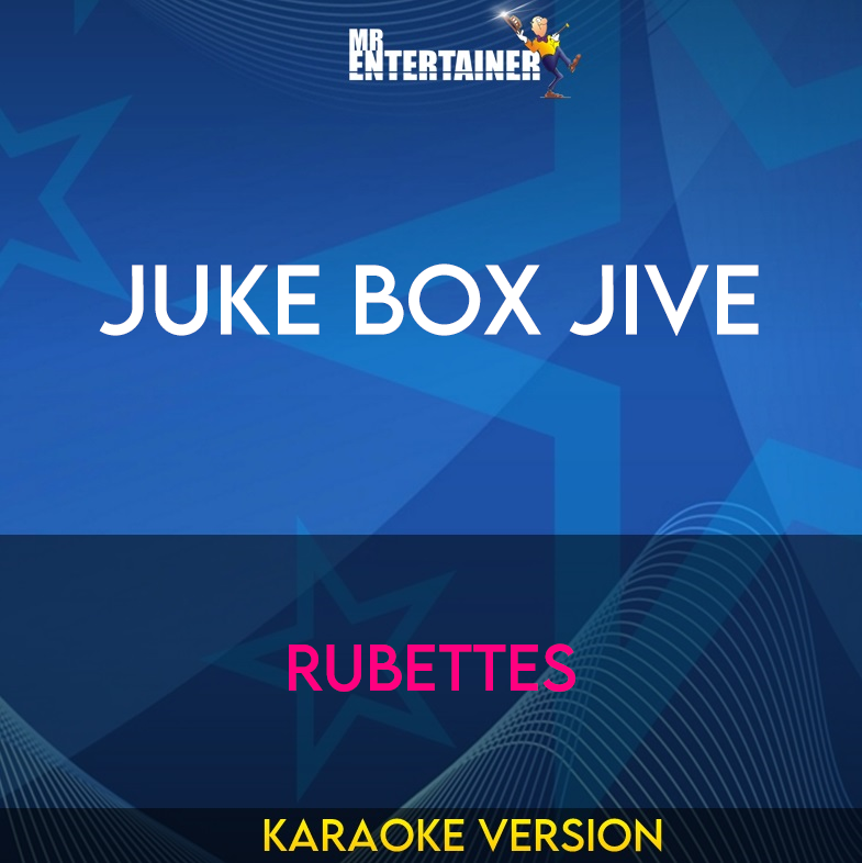 Juke Box Jive - Rubettes (Karaoke Version) from Mr Entertainer Karaoke