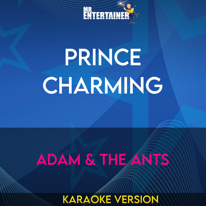 Prince Charming - Adam & The Ants (Karaoke Version) from Mr Entertainer Karaoke