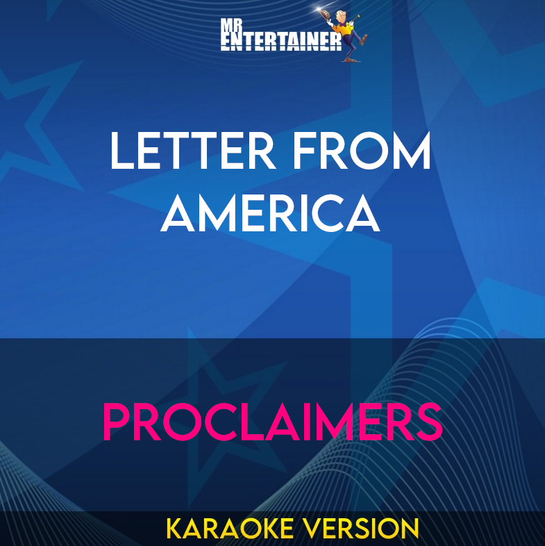 Letter From America - Proclaimers (Karaoke Version) from Mr Entertainer Karaoke