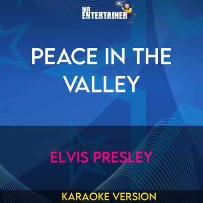 Peace In The Valley - Elvis Presley (Karaoke Version) from Mr Entertainer Karaoke