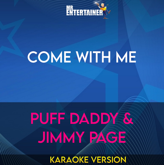 Come With Me - Puff Daddy & Jimmy Page