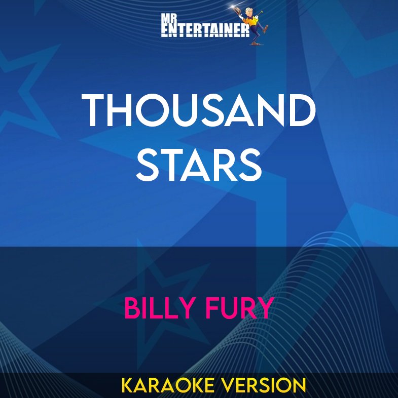 Thousand Stars - Billy Fury (Karaoke Version) from Mr Entertainer Karaoke