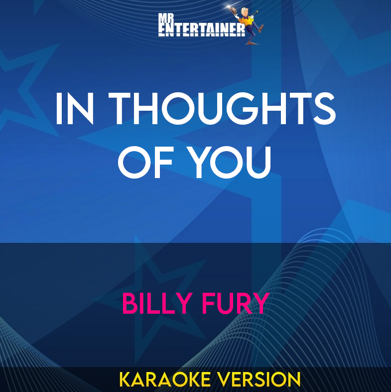 In Thoughts Of You - Billy Fury (Karaoke Version) from Mr Entertainer Karaoke