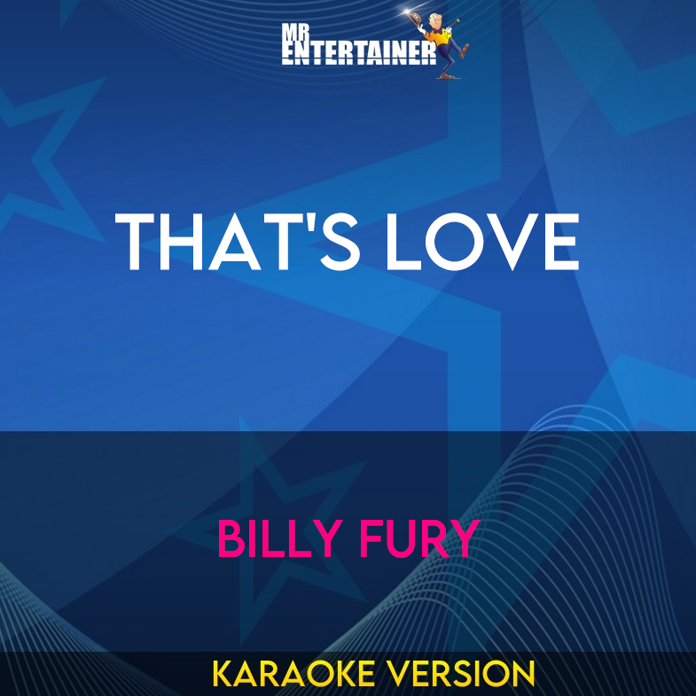 That's Love - Billy Fury (Karaoke Version) from Mr Entertainer Karaoke