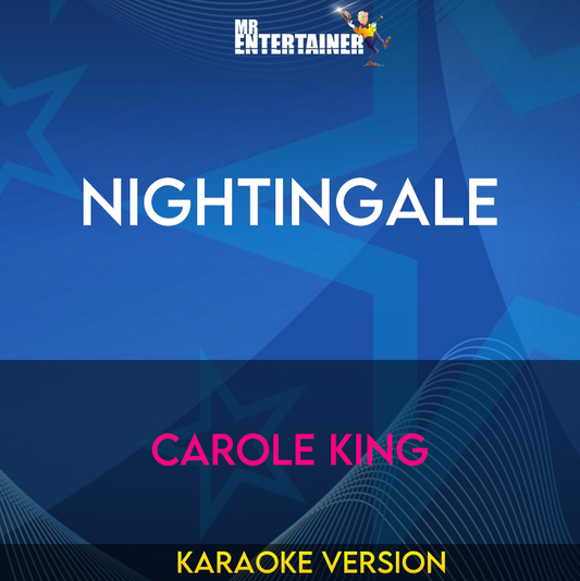 Nightingale - Carole King (Karaoke Version) from Mr Entertainer Karaoke