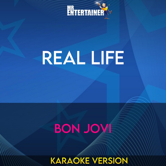 Real Life - Bon Jovi (Karaoke Version) from Mr Entertainer Karaoke