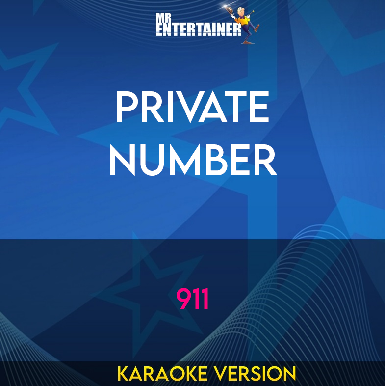 Private Number - 911 (Karaoke Version) from Mr Entertainer Karaoke