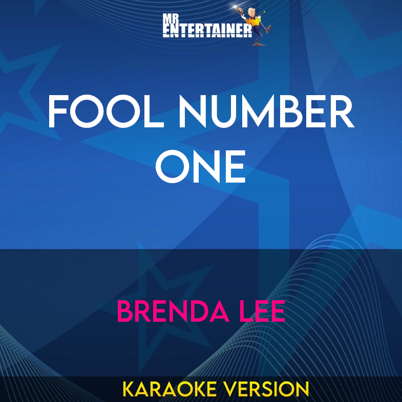 Fool Number One - Brenda Lee (Karaoke Version) from Mr Entertainer Karaoke
