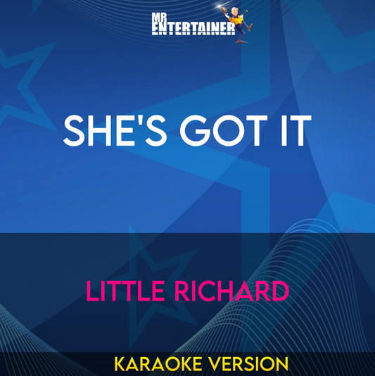 She's Got It - Little Richard (Karaoke Version) from Mr Entertainer Karaoke