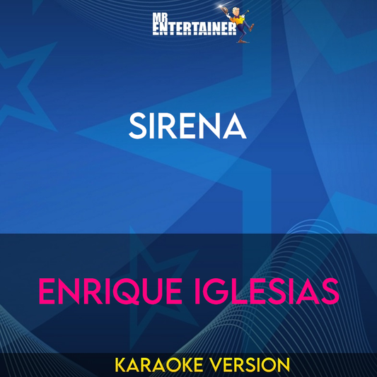 Sirena - Enrique Iglesias (Karaoke Version) from Mr Entertainer Karaoke