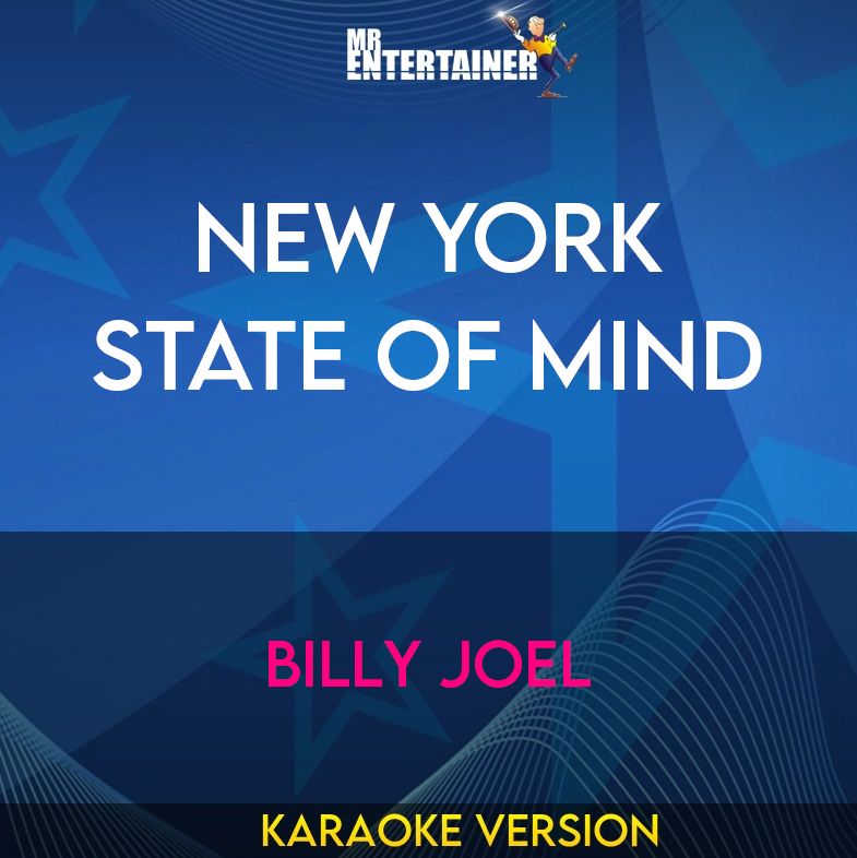 New York State Of Mind - Billy Joel (Karaoke Version) from Mr Entertainer Karaoke