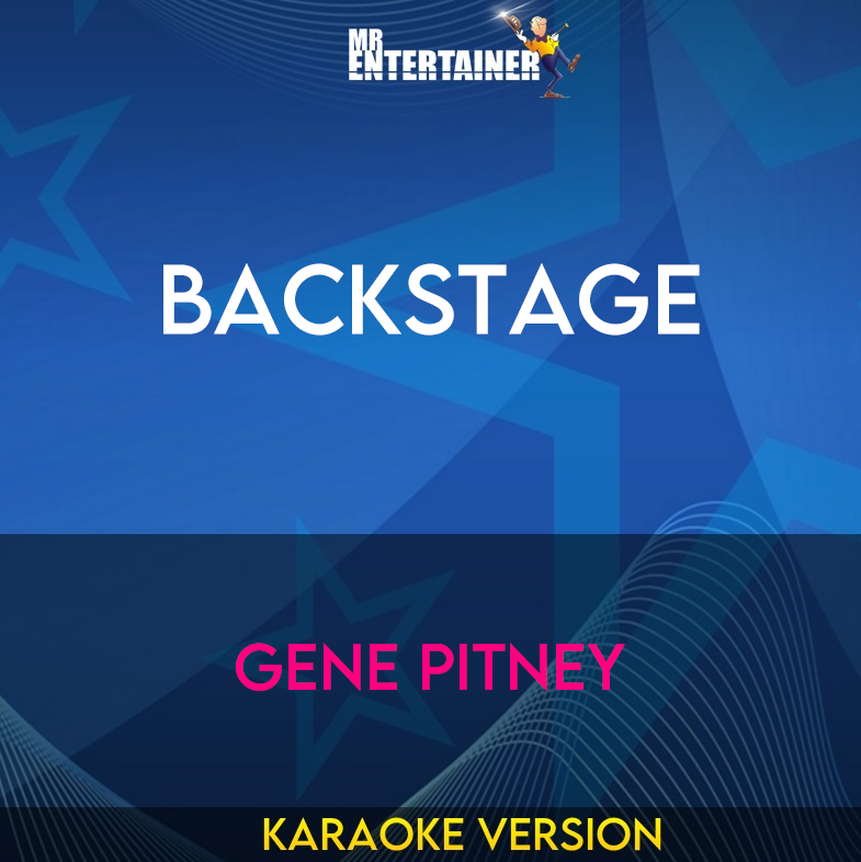 Backstage - Gene Pitney (Karaoke Version) from Mr Entertainer Karaoke