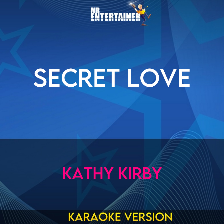 Secret Love - Kathy Kirby (Karaoke Version) from Mr Entertainer Karaoke