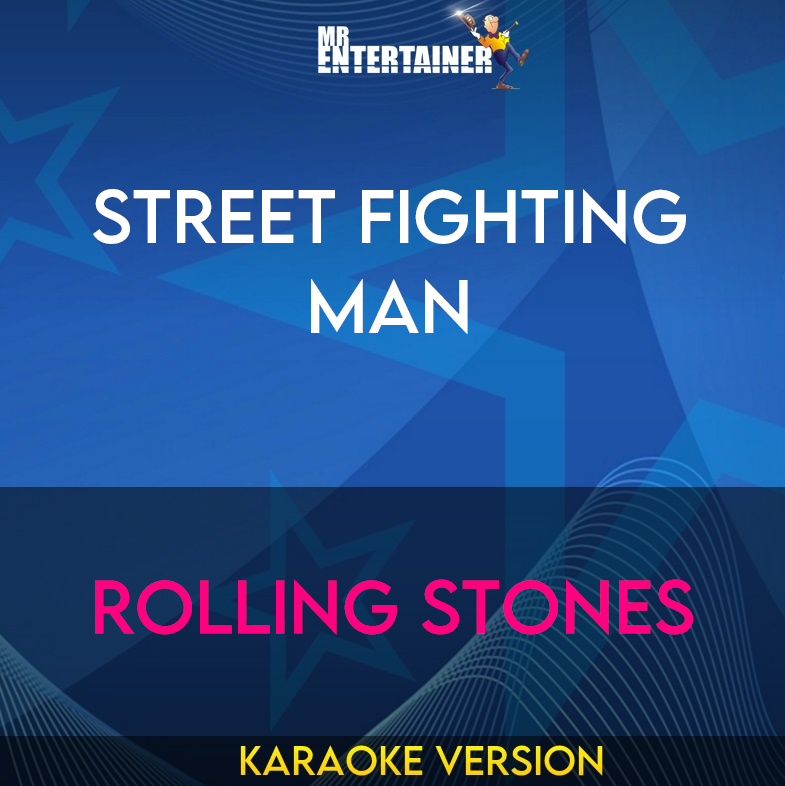 Street Fighting Man - Rolling Stones (Karaoke Version) from Mr Entertainer Karaoke