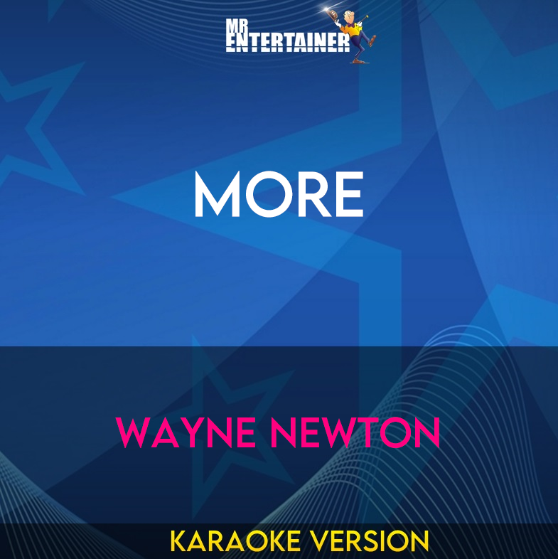 More - Wayne Newton (Karaoke Version) from Mr Entertainer Karaoke