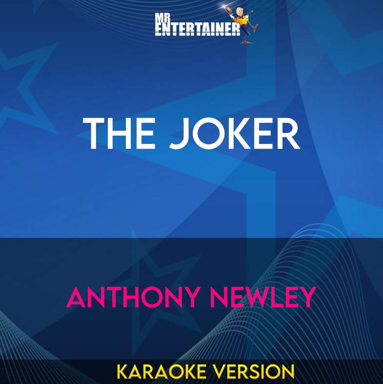 The Joker - Anthony Newley (Karaoke Version) from Mr Entertainer Karaoke