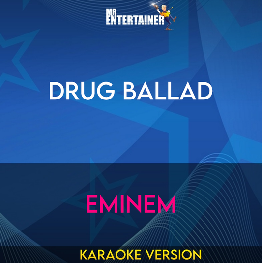 Drug Ballad - Eminem