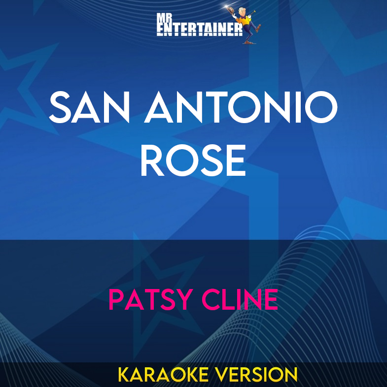 San Antonio Rose - Patsy Cline (Karaoke Version) from Mr Entertainer Karaoke