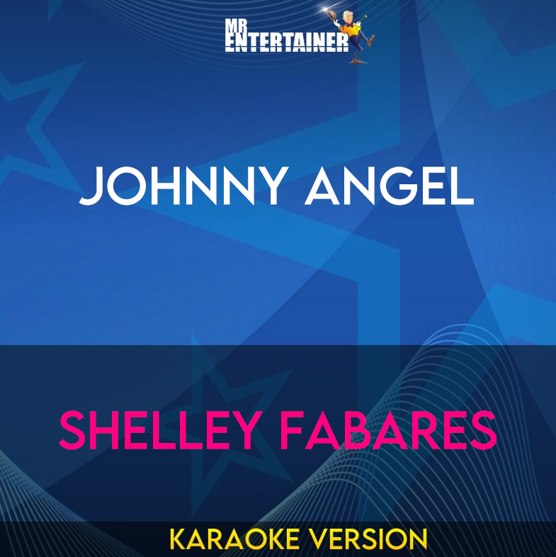 Johnny Angel - Shelley Fabares (Karaoke Version) from Mr Entertainer Karaoke