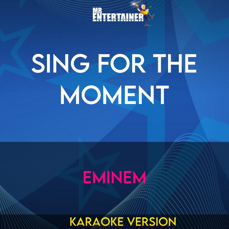 Sing For The Moment - Eminem (Karaoke Version) from Mr Entertainer Karaoke