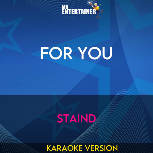 For You - Staind (Karaoke Version) from Mr Entertainer Karaoke