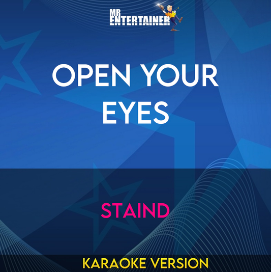 Open Your Eyes - Staind (Karaoke Version) from Mr Entertainer Karaoke