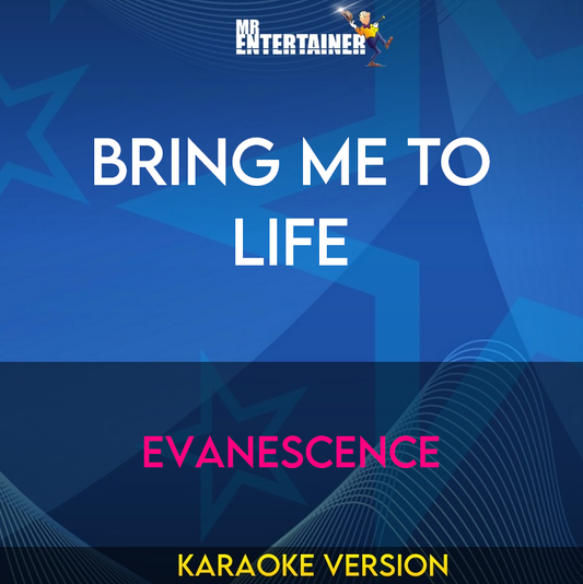 Bring Me To Life - Evanescence (Karaoke Version) from Mr Entertainer Karaoke