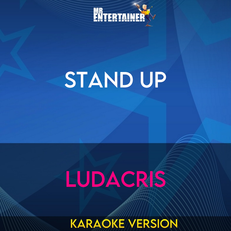 Stand Up - Ludacris